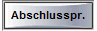 Abschlusspr.