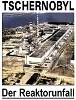 25 Jahre Katastrophe von Tschernobyl